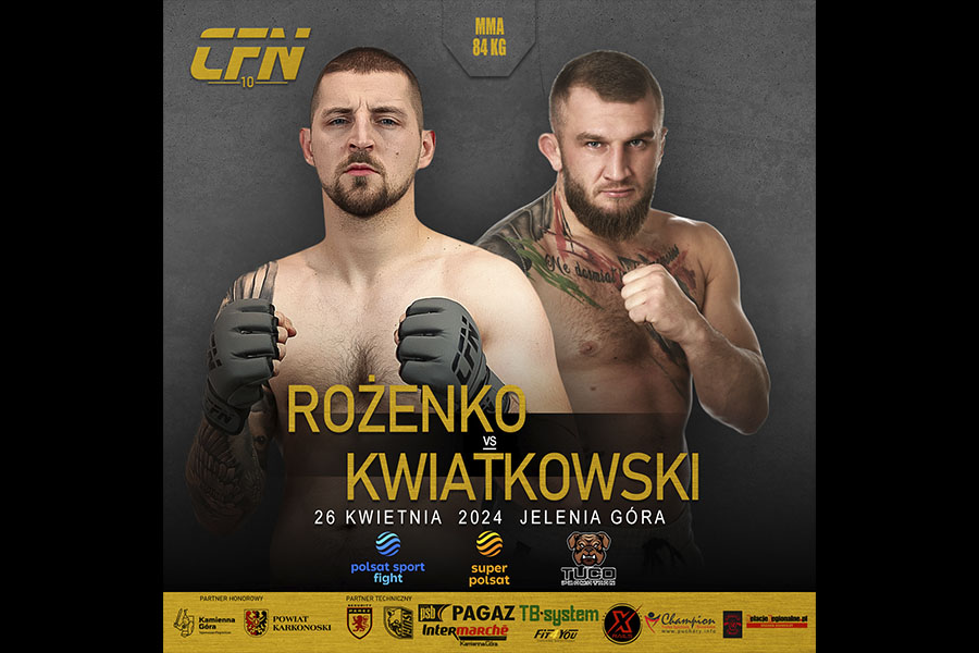 CFN 10 Rożenko vs Kwiatkowski